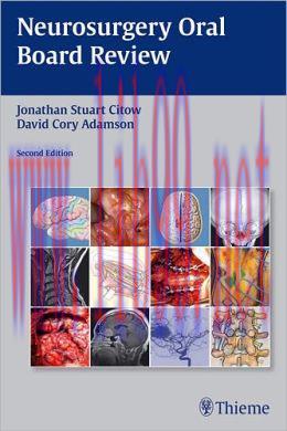 [AME]Neurosurgery Oral Board Review, 2nd Edition