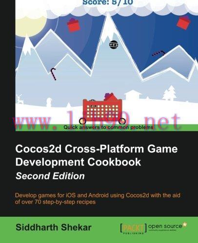 [FOX-Ebook]Cocos2d Cross-Platform Game Development Cookbook, 2nd Edition
