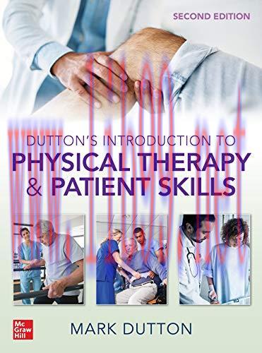 [AME]Dutton&rsquo;s Introduction to Physical Therapy and Patient Skills, Second Edition (EPUB)