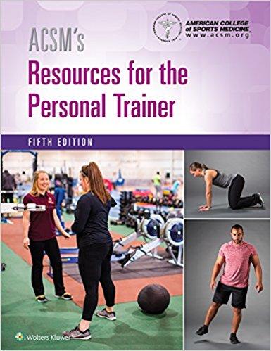 ACSM’s Resources for the Personal Trainer, Fifth Edition
