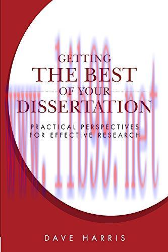 (PDF)Getting the Best of Your Dissertation: Practical Perspectives for Effective Research