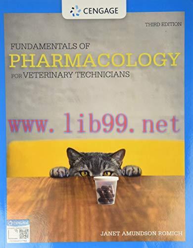 [AME]Fundamentals of Pharmacology for Veterinary Technicians, 3rd Edition (MindTap Course List)...