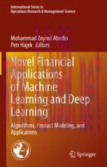 [PDF]Novel Financial Applications of Machine Learning and Deep Learning: Algorithms, Product Mo...