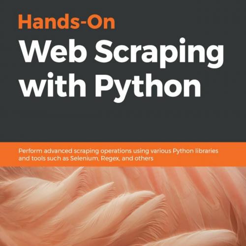 Hands-On Web Scraping with Python