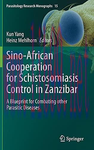 [AME]Sino-African Cooperation for Schistosomiasis Control in Zanzibar: A Blueprint for Combatin...