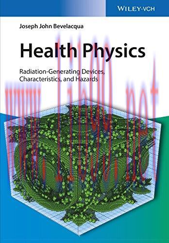 [AME]Health Physics: Radiation-Generating Devices Characteristics, and Hazards