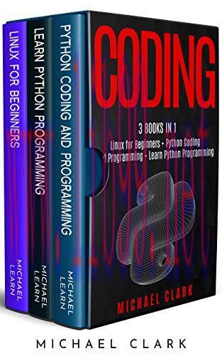 [FOX-Ebook]Coding: 3 books in 1: "Learn Python coding and programming book 1 & 2 + Linux for Be...