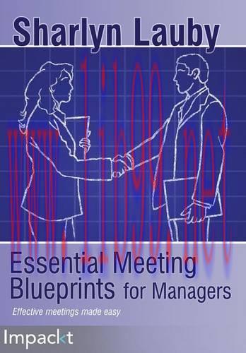 [FOX-Ebook]Essential Meetings Blueprints for Managers