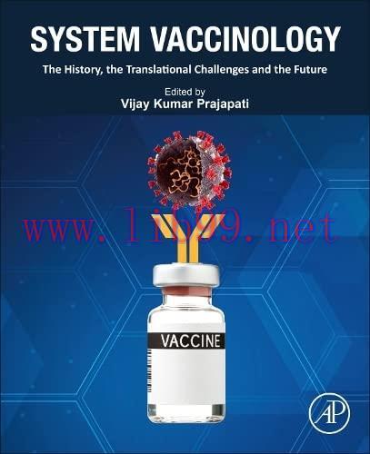 [AME]System Vaccinology: The History, the Translational Challenges and the Future (Original PDF...