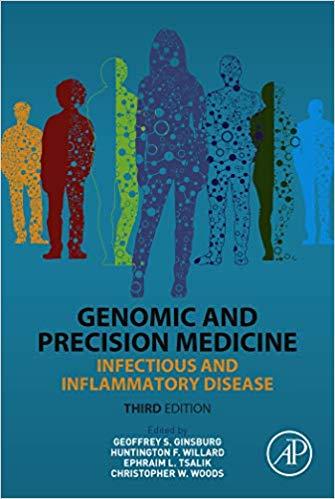 Genomic and Precision Medicine Infectious and Inflammatory Disease 3rd Edition