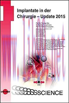 [AME]Implantate in der Chirurgie - Update_ 2015 (UNI-MED Science) (German Edition) (Original PD...