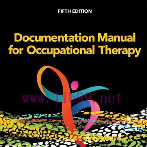 [AME]Documentation Manual for Occupational Therapy, 5th Edition (Original PDF)