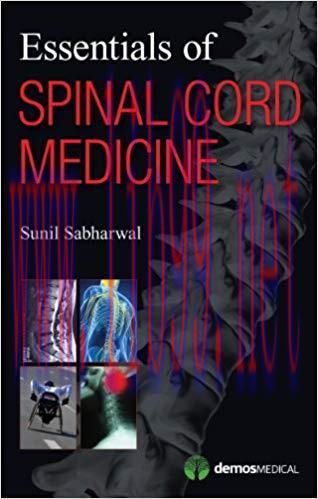 [PDF]Essentials of Spinal Cord Medicine 1st Edition