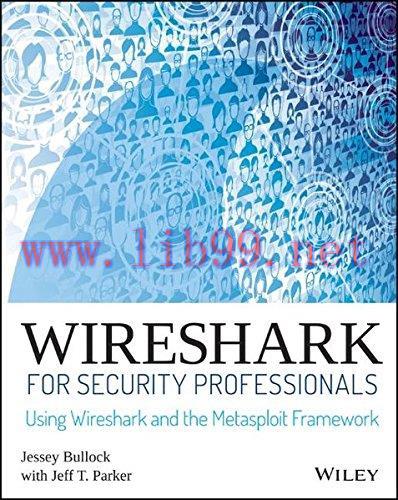[FOX-Ebook]Wireshark for Security Professionals: Using Wireshark and the Metasploit Framework