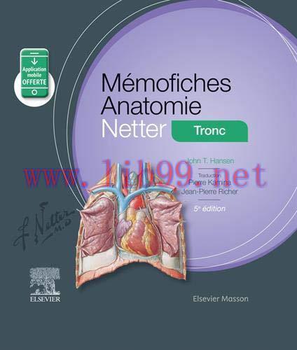 [AME]M&eacute;mofiches Anatomie Netter - Tronc (Hors collection) (French Edition), 5th edition (Origin...
