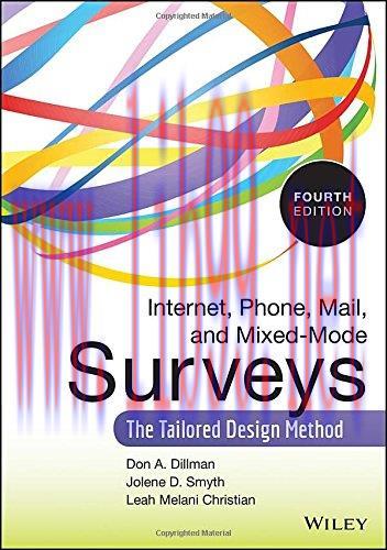 [FOX-Ebook]Internet, Phone, Mail, and Mixed-Mode Surveys, 4th Edition