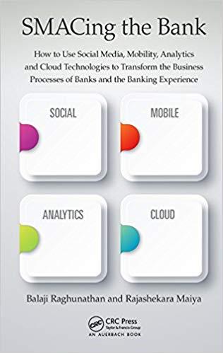 (PDF)SMACing the Bank How to Use Social Media, Mobility, Analytics and Cloud Technologies to Tr...