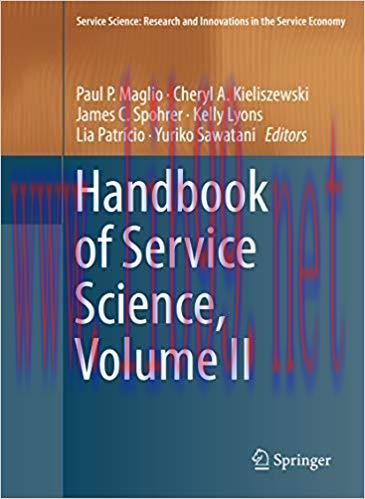 (PDF)Handbook of Service Science, Volume II (Service Science: Research and Innovations in the S...