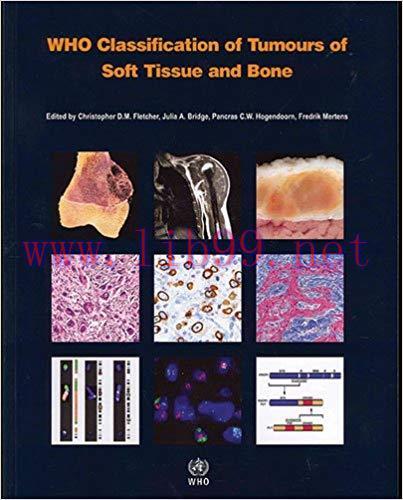 [PDF]WHO Classification of Tumours of Soft Tissue and Bone 4e