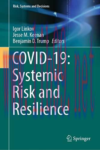 [AME]COVID-19: Systemic Risk and Resilience (Risk, Systems and Decisions) (Original PDF)