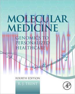 [AME]Molecular Medicine: Genomics to Personalized Healthcare, 4h Edition (ORIGINAL PDF from_ Pu...