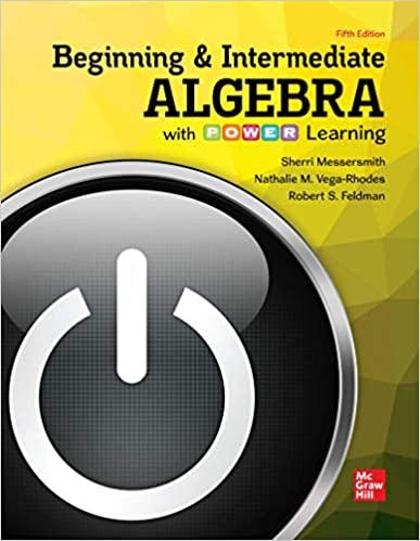 Beginning and Intermediate Algebra with P.O.W.E.R. Learning 5th Edition
