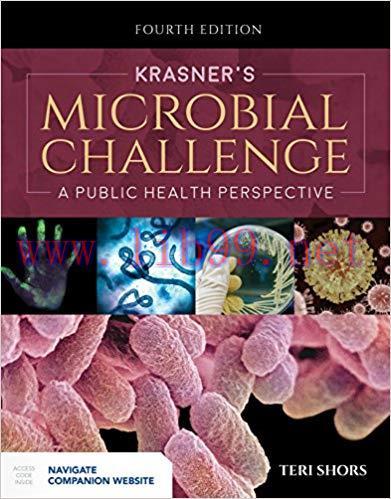 [PDF]Krasner&rsquo;s Microbial Challenge 4th Edition