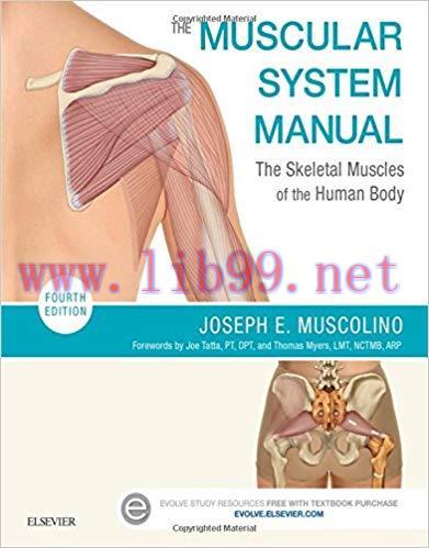 [PDF]The Muscular System Manual: The Skeletal Muscles of the Human Body, 4th Edition