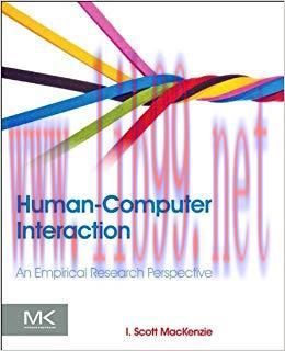 Human-Computer Interaction: An Empirical Research Perspective 1st Edition,