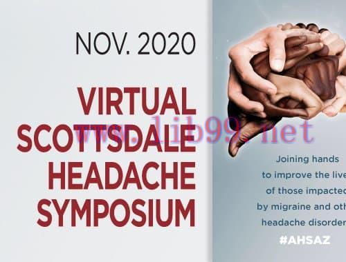 [AME]2020 Scottsdale Headache Symposium (CME VIDEOS)