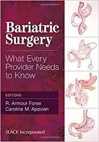 Bariatric Surgery-What Every Provider Needs to Know