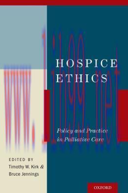 [AME]Hospice Ethics: Policy and Practice in Palliative Care