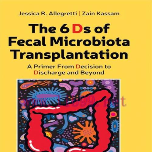 [AME]The 6 Ds of Fecal Microbiota Transplantation (Original PDF)