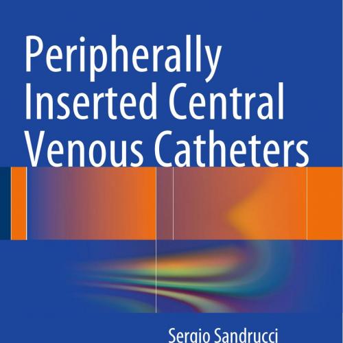 Peripherally Inserted Central Venous Catheters