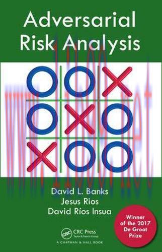 [FOX-Ebook]Adversarial Risk Analysis
