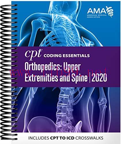 [AME]CPT Coding Essentials for Orthopedics 2020: Upper Extremities and Spine (Original PDF)