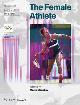 [AME]Handbook of Sports Medicine and Science, The Female Athlete