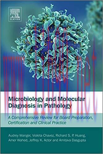 [PDF]Microbiology and Molecular Diagnosis in Pathology