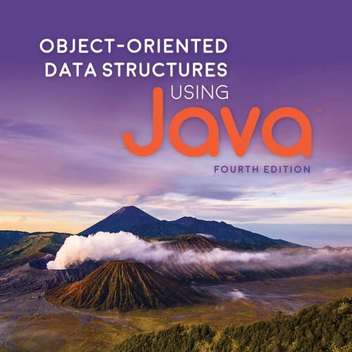 Object-Oriented Data Structures Using Java 4th Edition