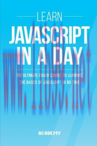 [FOX-Ebook]Javascript: Learn Javascript In A DAY!