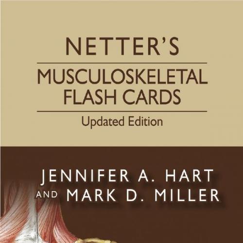 Netter's Musculoskeletal Flash Cards Updated Edition