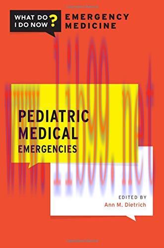 [AME]Pediatric Medical Emergencies (What Do I Do Now Emergency Medicine) (Original PDF)