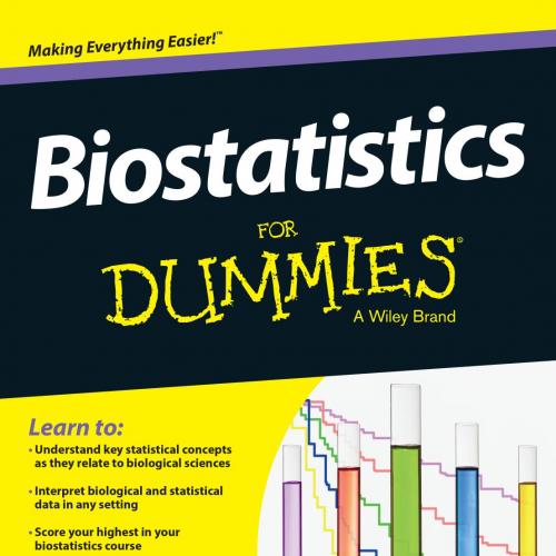 Biostatistics For Dummies