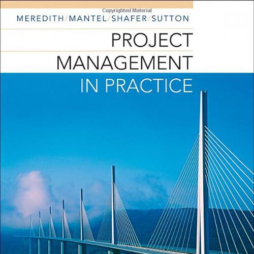 (Solution Manual)Project Management in Practice 5th Edition by Meredith.zip