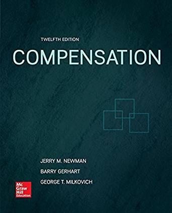 Compensation 12th Edition [George Milkovich]