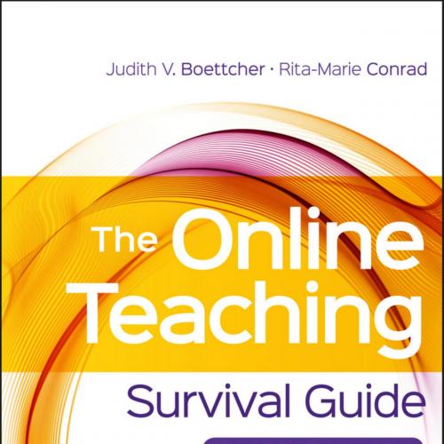 Online Teaching Survival Guide, The - Judith V. Boettcher