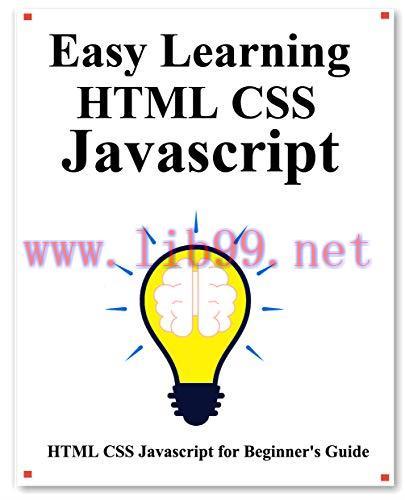 [FOX-Ebook]Easy Learning HTML CSS Javascript: Step by step to lead to learn HTML CSS Javascript...