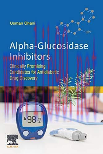 [AME]Alpha-glucosidase Inhibitors: Clinically Promising Candidates for Anti-diabetic Drug Disco...