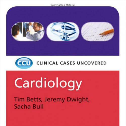 Cardiology Clinical Cases Uncovered