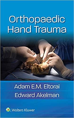 (PDF)Orthopaedic Hand Trauma First Edition